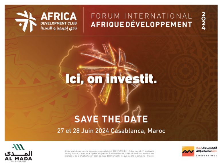 Le groupe Attijariwafa bank, sous l’impulsion du Groupe Al Mada,  donne le coup d’envoi de l’édition 2024 du Forum International  Afrique Développement